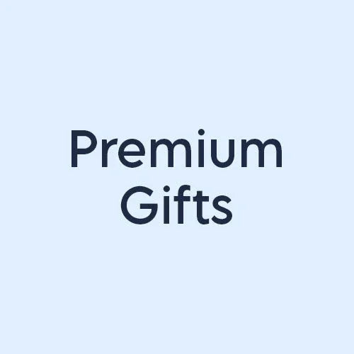 Premium Gifts